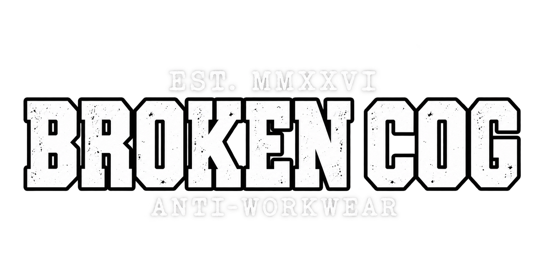 BROKEN COG — Anti-Workwear